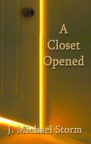A Closet Opened
