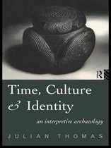 Material Cultures- Time, Culture and Identity