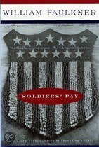 Soldier's Pay - A Novel (Cloth)