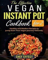 The Effective Vegan Instant Pot Cookbook for 2