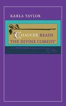 Chaucer Reads  The Divine Comedy