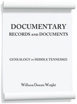 Documentary Records and Documents