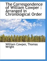 The Correspondence of William Cowper