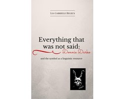 Everything that was not said: Donnie Darko and the symbol as a linguistic recourse