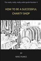 How to be a Successful Charity Shop