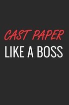 Cast Paper