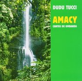 Dudu Tucci - Amacy. Cantos De Umbanda (CD)