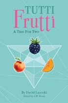 Tutti Frutti