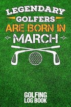 Legendary Golfers Are Born in March