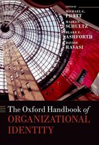 Oxford Handbooks - The Oxford Handbook of Organizational Identity