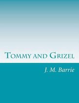 Tommy and Grizel