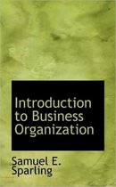 Introduction to Business Organization