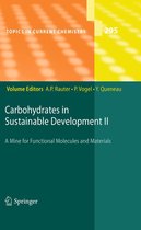 Topics in Current Chemistry 295 - Carbohydrates in Sustainable Development II