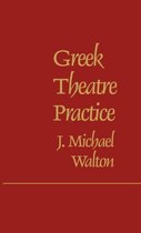 Greek Theatre Practice