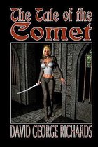 The Tale of the Comet