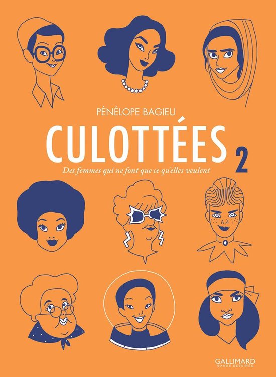 Culottées 2 - Culottées. Des femmes qui ne font que ce qu'elles veulent (Tome 2)