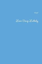 Love Song Lullaby