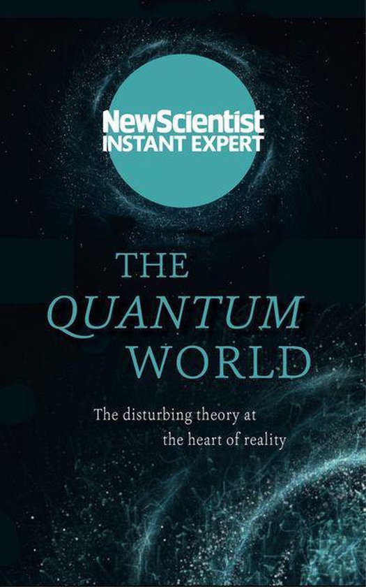 New Scientist Instant Expert - The Quantum World - cover