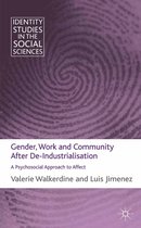 Identity Studies in the Social Sciences - Gender, Work and Community After De-Industrialisation