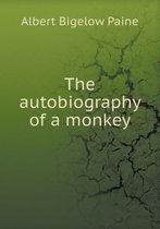 The autobiography of a monkey