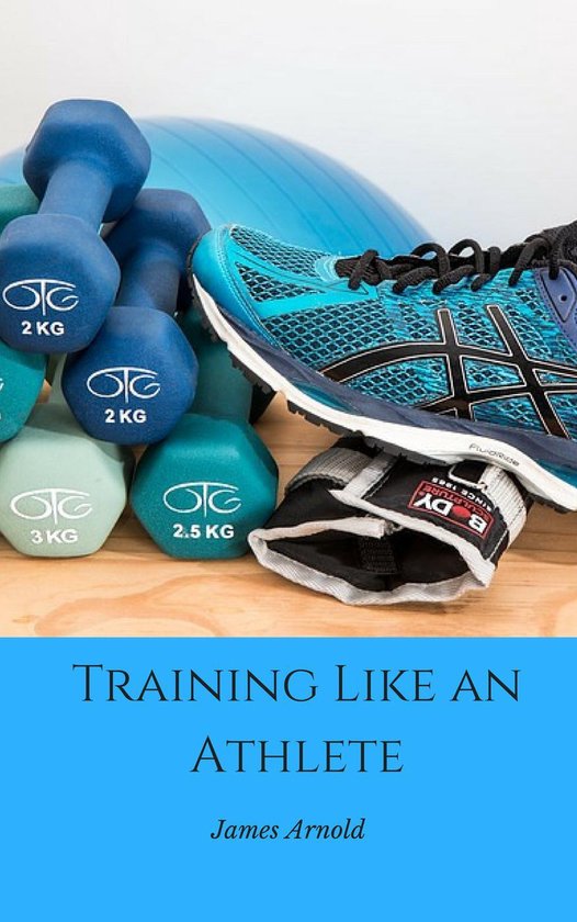 Training Like an Athlete - cover