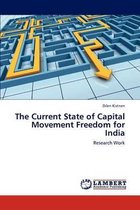 The Current State of Capital Movement Freedom for India