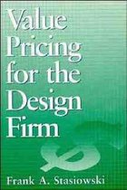 Value Pricing For The Design Firm