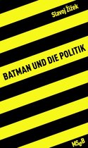 MSeB 8 - Batman und die Politik