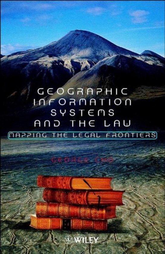 Geographic Information Systems and the Law - cover