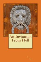 An Invitation from Hell