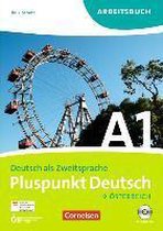 Pluspunkt Deutsch A1: Gesamtband. Arbeitsbuch mit Lösungen und CD. Österreich