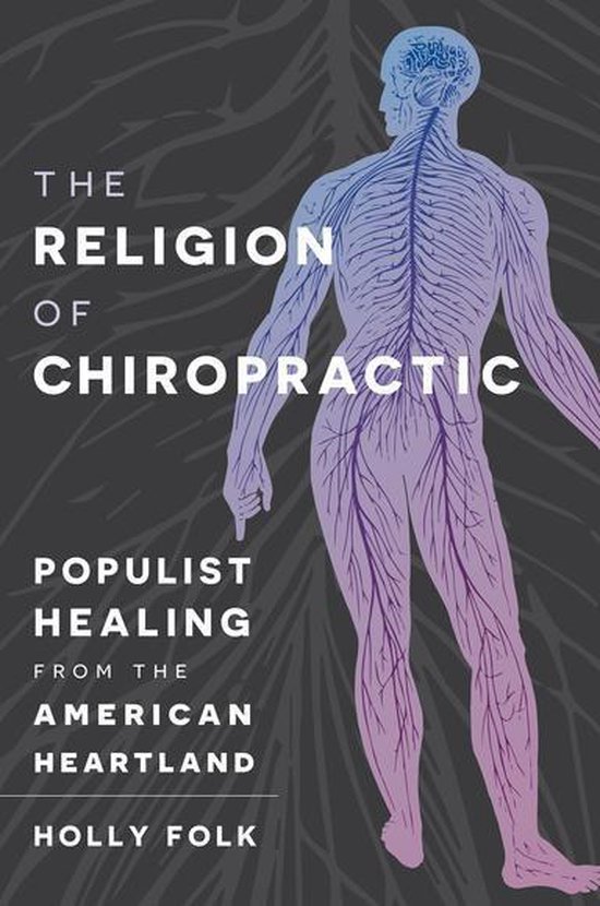 The Religion of Chiropractic - cover