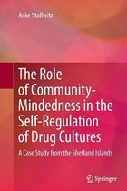 The Role of Community-Mindedness in the Self-Regulation of Drug Cultures