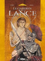 Le Gardien de la Lance 5 - Le Gardien de la Lance - Tome 05