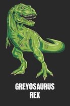 Greyosaurus Rex