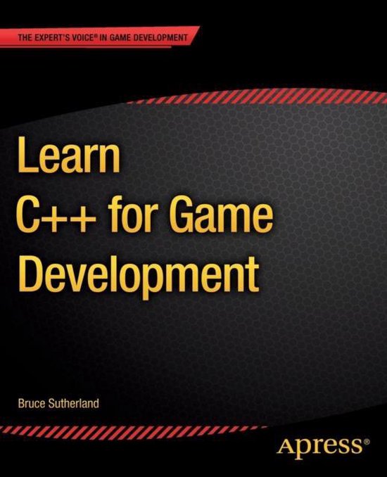 Learn C++ for Game Development 9781430264576 Bruce Sutherland
