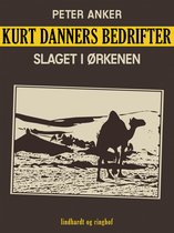 Kurt Danners bedrifter: Slaget i ørkenen