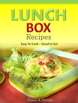 Lunch Box Recipes Easy To Cook – Good to Eat