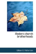 Modern Church Brotherhoods