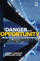 Danger & Opportunity