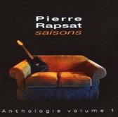 Pierre Rapsat - Saisons, Anthologie Volume 1