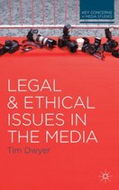 Legal & Ethical Issues In The Media