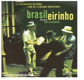 Various Artists - Brasileirinho (CD)