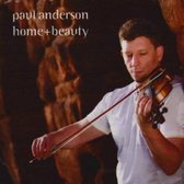Paul Anderson - Home And Beauty (CD)