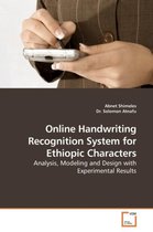 Online Handwriting Recognition System for Ethiopic Characters