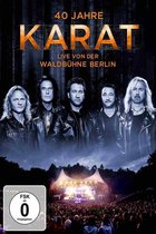 Karat - 40 Jahre - Live Von Der Waldbuhne B
