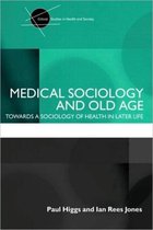 Medical Sociology And Old Age