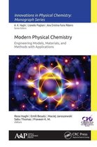 Innovations in Physical Chemistry - Modern Physical Chemistry: Engineering Models, Materials, and Methods with Applications