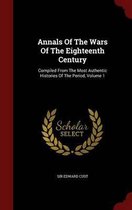 Annals of the Wars of the Eighteenth Century