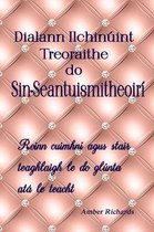 Stair Theaghlaigh- Dialann Ilchinúint Treoraithe do Sin-Seantuismitheoirí